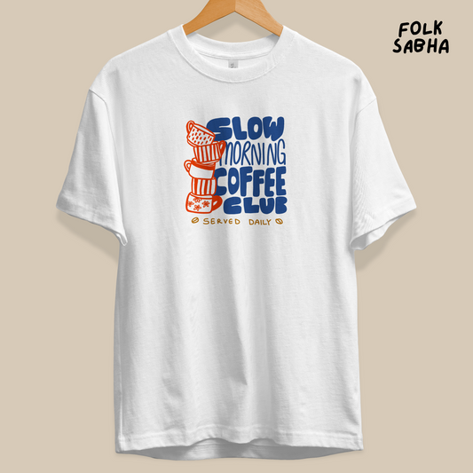 Slow Morning Coffee Club - Regular T-Shirt
